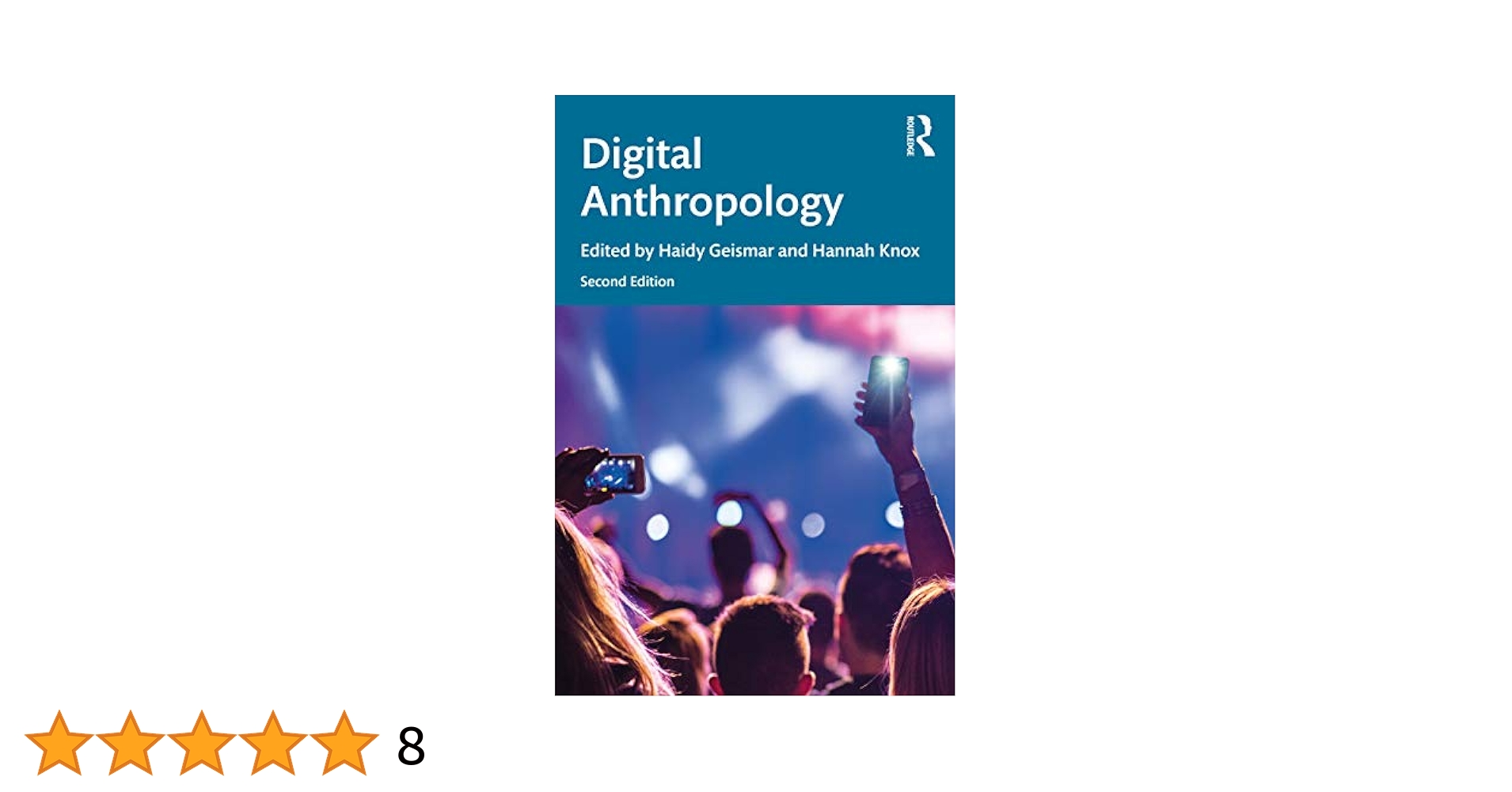 Digital Anthropology: Geismar, Haidy, Knox, Hannah